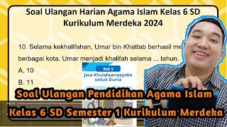 Latihan Soal Pendidikan Agama Islam Kelas 6 Bab 5 Kurikulum Merdeka Tahun 2024