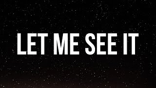Megan Thee Stallion - Let Me See It (Lyrics)