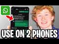 How To Use Same WhatsApp On Two Phones - Step By Step