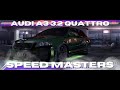 Audi A3 3.2 Quattro | Speed Masters | NFSC Redux