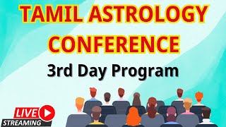 Tamil astrology  conference 3day program (5days)