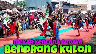 BENDRONG KULON ☆ MEKAR KENCANA BUDAYA