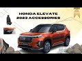 Honda #elevate Accessories | Full list with Price Entire Range | #honda