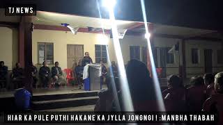 HIAR KA PULE PUTHI HAKANE KA JYLLA JONGNGI //MANBHA THABAH // JINGIALANG HA UMSYIEM