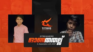 Streamers Onathallu in association with AKEF | Day 2 | TITANS Esports