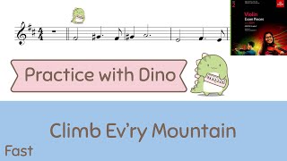 (Fast) Climb Ev'ry Mountain ABRSM 2024 Violin grade 2 (B1)