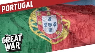 The Forgotten Ally - Portugal in WW1 I THE GREAT WAR Special