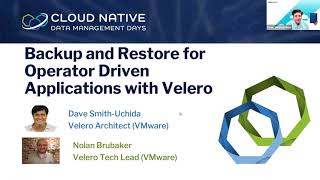 CNDM Day EU 2021: Backup and Restore for Operator Driven Applications with Velero