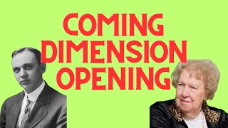 DIMENSIONS Opening - Edgar Cayce and Dolores Cannon Predicted