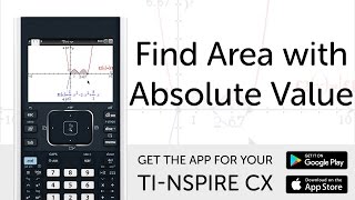 Find Area with Absolute Value - Manual for TI-Nspire CX Calculator