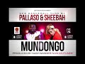 pallaso ft sheebah mundongo uganda music 2014