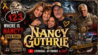 Nancy Guthrie - Day 123 - Where is Nancy? - Open Panel