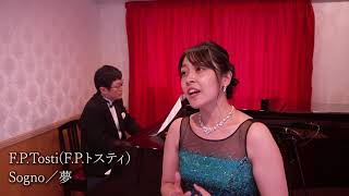 Sogno / F.P.Tosti 夢 – Yuko Ota 太田優子