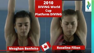 2010 Roseline Fillion \u0026 Meaghan Benfeito Plongeon Canada Diving - Platform World Championships