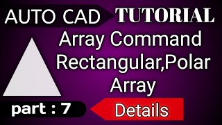 Auto cad array command || Rectangular array || Polar array || Civil engineers beginners