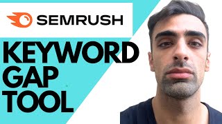 SEMRUSH Keyword Gap Tool Tutorial (Step By Step)