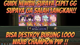 Guide Newbie Supaya Progres Akunnya Cepet Berkembang! Bisa Langsung Destroy Burung Rusa Cui - 7DS ID