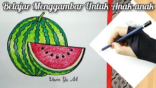 Cara Menggambar dan Mewarnai Buah Semangka - How to Draw and Color a Watermelon