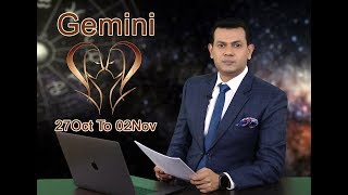 Gemini weekly horoscope 27October to 2nd November