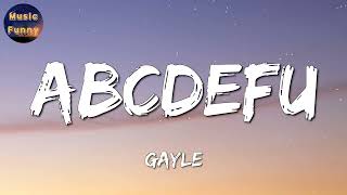 🎧 GAYLE – abcdefu || Easy On Me, Blinding Lights, Snap (Mix)