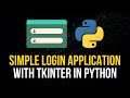 Simple Login Application - Tkinter Python