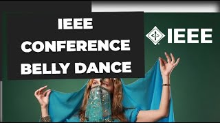 IEEE IECON Conference Belly Dance Performance