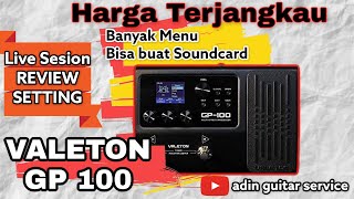 VALETON GP100 GUITAR EFFECTS ||REVIEW & SETTING