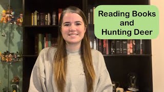 Reading Books and Hunting Deer: Books I’ve Read in my Deer Stand