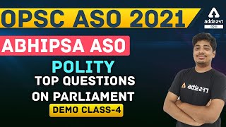 OPSC ASO 2021 | Indian Polity Class 2 | Important Questions On Parliament