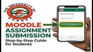 University of Goroka : Moodle Assignment Submission - Student Guide