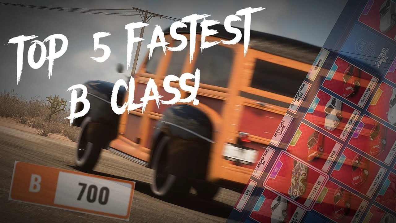 FH5 | TOP 5 FASTEST B CLASS DRAG CARS! [Full Mile, 2022 Updated] - YouTube