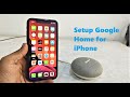 How to Setup/Configure Google Home From iPhone (Easy)