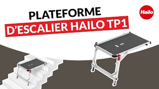 Plateforme de travail pour les escaliers Hailo TP1