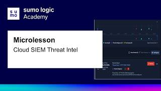Microlesson: Cloud SIEM Threat Intel