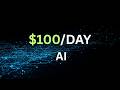 How I’d Make $100/Day Using AI (Beginner Plan)