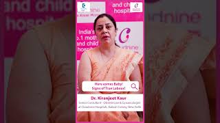 How To Identify Signs Of True Labour? - Dr. Kiranjeet Kaur at Cloudnine Hospitals | Doctors' Circle