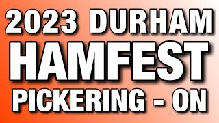 2023 Durham Hamfest. In Pickering Ontario