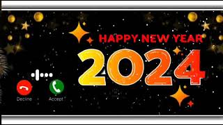 🎵Happy New year 2024 Ringtone/Bay bay 2023 Ringtone/🎉Happy New year Ringtone/🎁Happy New year Status