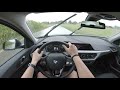 2020 bmw 118i f40 140 ps top speed autobahn drive pov