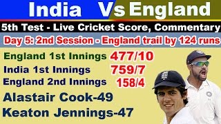 INDIA VS ENGLAND 5TH TEST DAY 5 LIVE