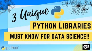 3 Unique Python Libraries that you Must know! ✅