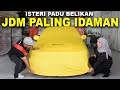 ISTERI PALING RARE ! BELIKAN JDM 400HP BUAT SUAMI !