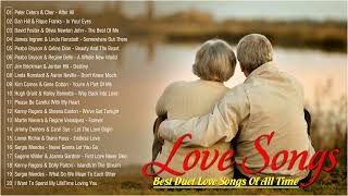 Best Relaxing Duet Love Songs - Lionel Richie, Kenny Rogers, James Ingram, David Foster, Dan Hill