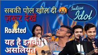 Indian Idol 2022 Full Roasted & Exposed Tabish ali | Rishi Singh @RITORIBA11 @PrabhupadaOfficial