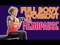 The ULTIMATE Full Body Workout For MENOPAUSE 💪🏻👊🏻🙌🏻