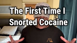 The First Time I Snorted Cocaine