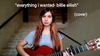 Everything I Wanted By Billie Eilish Cover