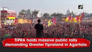 TIPRA holds massive public rally demanding Greater Tipraland in Agartala