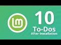 10 To-Dos after installing Linux Mint | Tutorial for Beginners