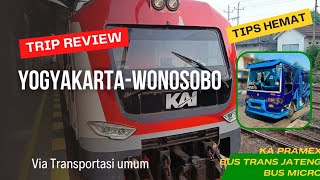 Trip review angkutan umum yogyakarta-wonosobo | trik pasti dapat tiket kereta Pramex